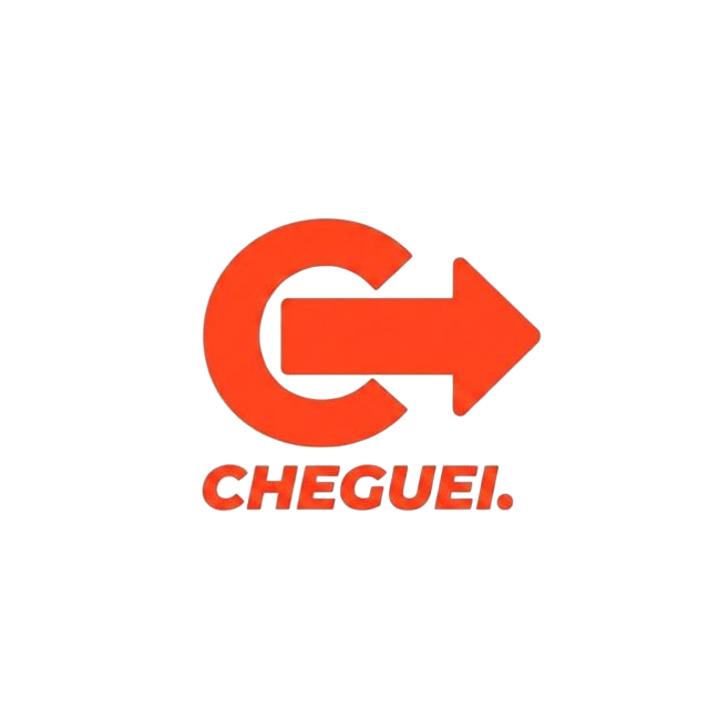 Cheguei